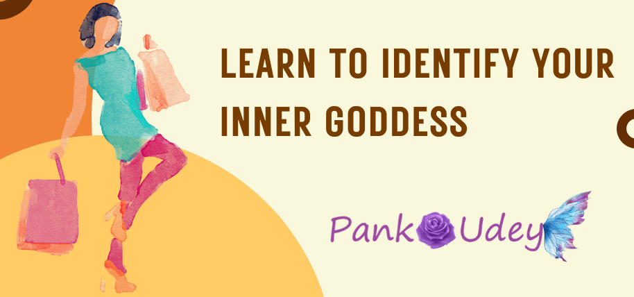 learn to identify your inner goddess